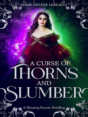 cover image of A Curse of Thorns and Slumber